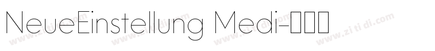 NeueEinstellung Medi字体转换